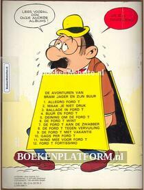 Bram Jager en zijn Buur, Ford T Fortissimo