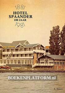 Hotel Spaander 100 jaar