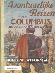 Avontuurlijke reizen met Christoffel Columbus