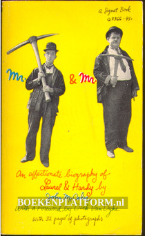 An affectionale biography of Laurel & Hardy