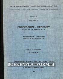 Birth and Planetary Data Gathered Since 1949 Vol.1