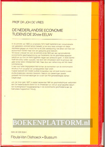 De Nederlandse economie tijdens de 20ste eeuw