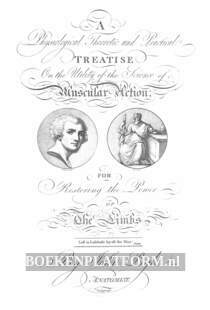 A Treatise on Muscular Action 1794