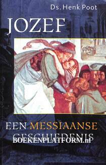 Jozef, een messiaanse geschiedenis