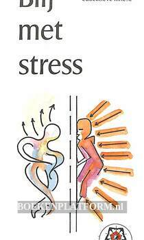 Blij met stress