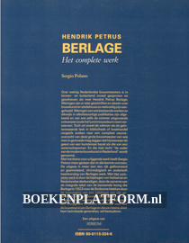 Hendrik Petrus Berlage, het complete werk