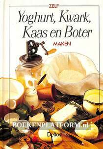 Zelf yoghurt, kwark, kaas en boter maken