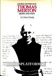 Thomas Merton Monk and Poet