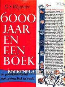 6000 Jaar en een boek