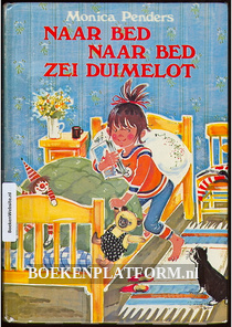 Naar bed naar bed zei Duimelot