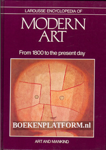 Larousse Encyclopedia of Modern Art