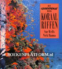 Het Greenpeache-boek Koraalriffen