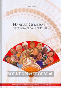 Haagse Generaties, een waaier van culturen