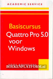 Basiscursus Quattro Pro 5.0 voor Windows