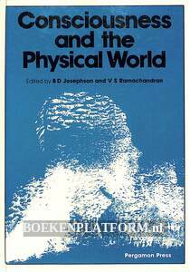 Consciousness and the Physical World