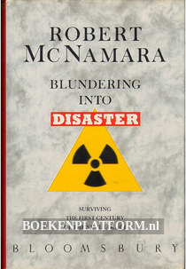 Blundering into Disaster