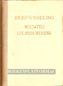 Briefwisseling Multatuli vs S.E.W.Roorda van Eysinga