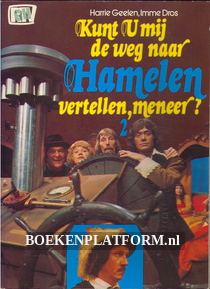 Kunt U mij de weg naar Hamelen vertellen, meneer ? 2