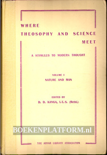 Where Theosophy and Science Meet Vol. I