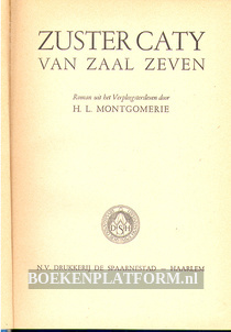 Zuster Caty van zaal zeven