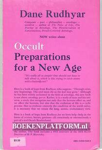 Occult Preparations for a NewAge