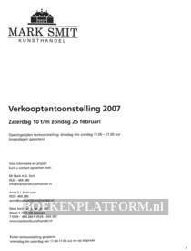 Mark Smit verkoop-tentoonstelling 2007