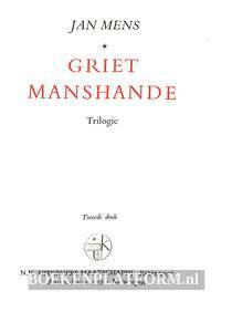 Griet Manshande, trilogie