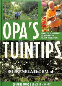 Opa's tuintips