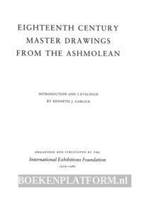 Eighteenth Century Master Drawings from the Ashmolean