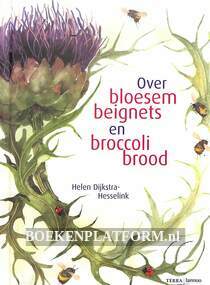 Over bloesembeignets en broccolibrood