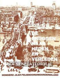 De bruggen naar heden en verleden