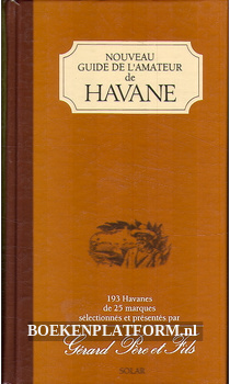 Nouveau guide de l'amateur de Havane