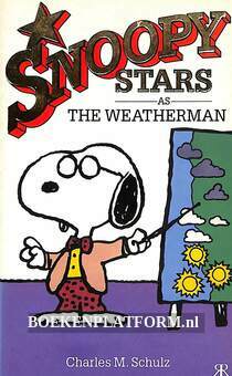 Snoopy Stars as The Weatherman