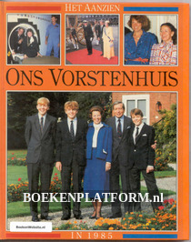 Ons Vorstenhuis in 1985