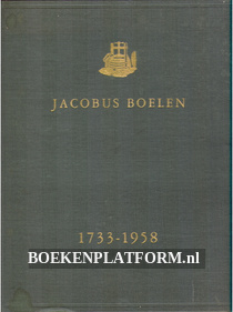 Jacobus Boelen 1733-1958