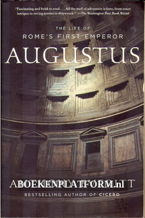 The Life of Rome's First Emperor Augustus