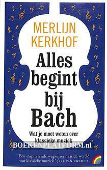 Alles begint bij Bach