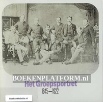 Het Groepsportret 1845-1922