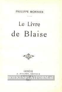 Le Livre de Blaise