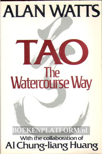 Tao, the Watercourse Way