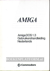 Amiga DOS 1.3 Gebruikershandleiding