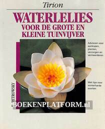 Waterlelies voor de grote en kleine tuinvijver