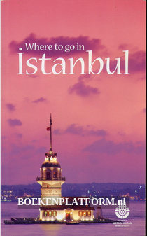Where to go in Istanbul