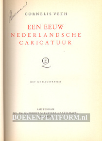 Een eeuw Nederlandsche caricatuur