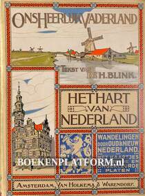 Ons heerlijk Vaderland, Het hart van Nederland
