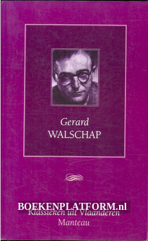 Gerard Walschap, klassieken uit Vlaanderen