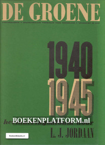De Groene 1940-1945