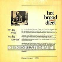 Het brood wissel dieet