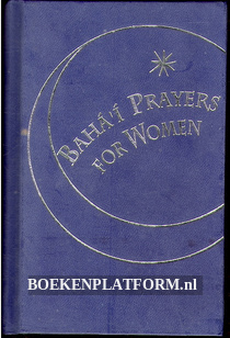 Baha'i Prayers for Women