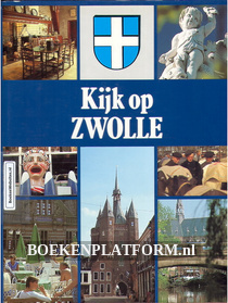 Kijk op Zwolle